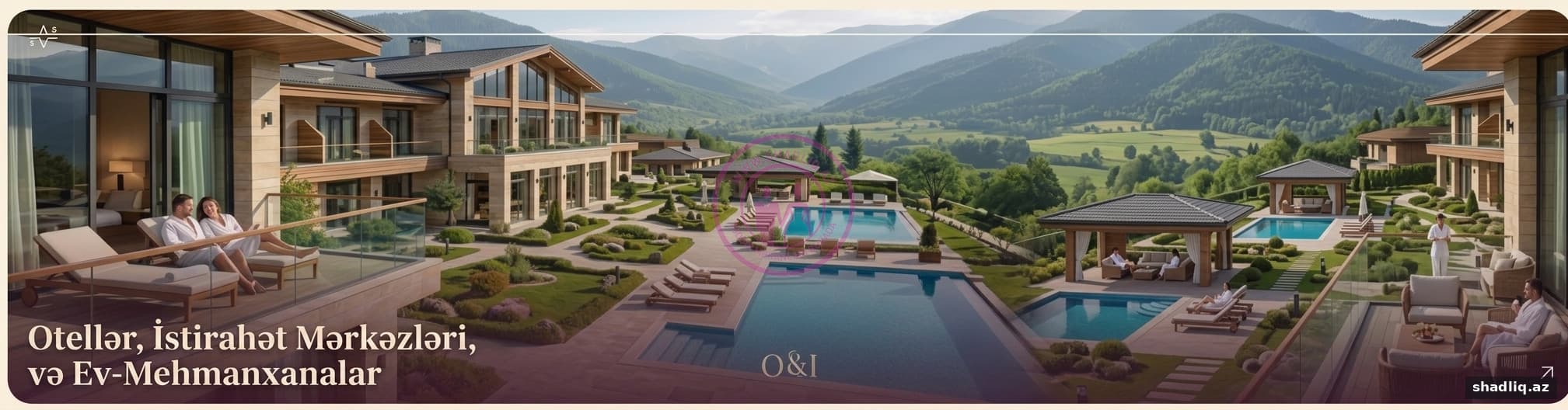 Otellər və İstirahət Mərkəzləri